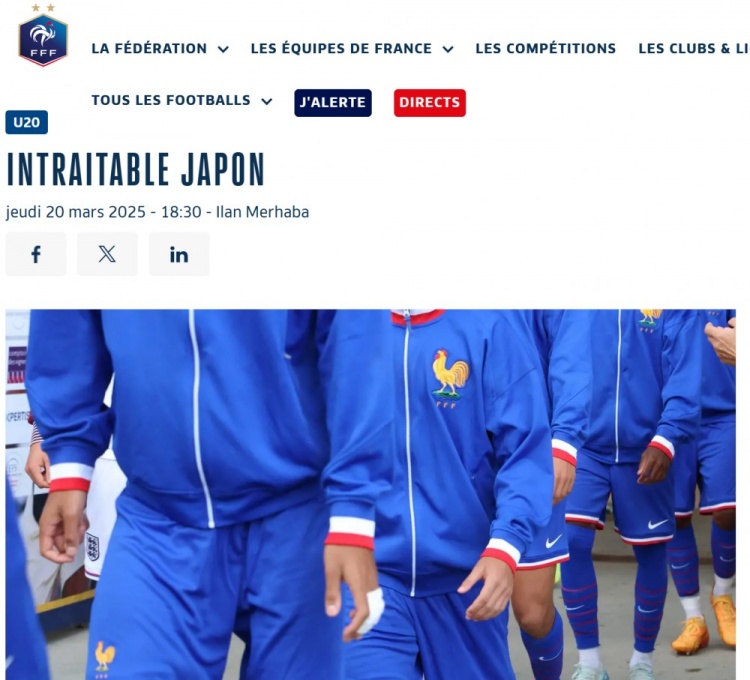  法國U20在熱身賽1-3日本U20，法國足協(xié)官網(wǎng)稱日本隊(duì)“勢(shì)不可擋”